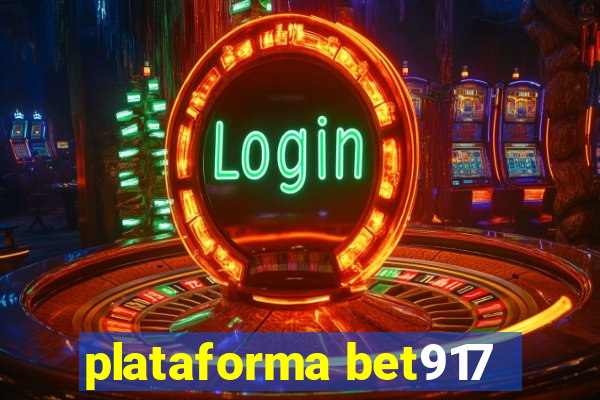 plataforma bet917